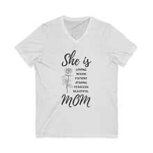 She is Mom V-Neck T-Shirt – Cute Motherhood Graphic Tee