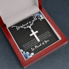 Cross Necklace Gift - Graduation Gift - He believed he could so he did