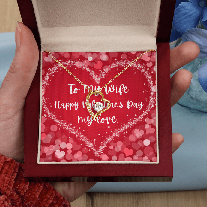 To My Wife - Valentine's day - Gold Finish Heart Necklace
